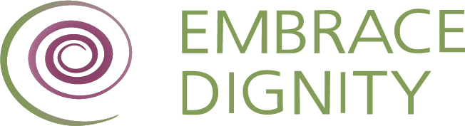 Embrace Dignity